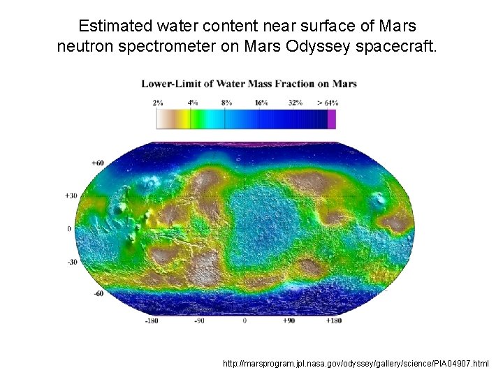 Estimated water content near surface of Mars neutron spectrometer on Mars Odyssey spacecraft. http: