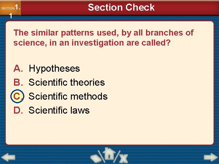 1. SECTION 1 Section Check The similar patterns used, by all branches of science,