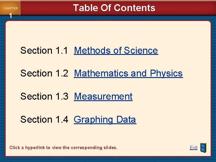 CHAPTER 1 Table Of Contents Section 1. 1 Methods of Science Section 1. 2