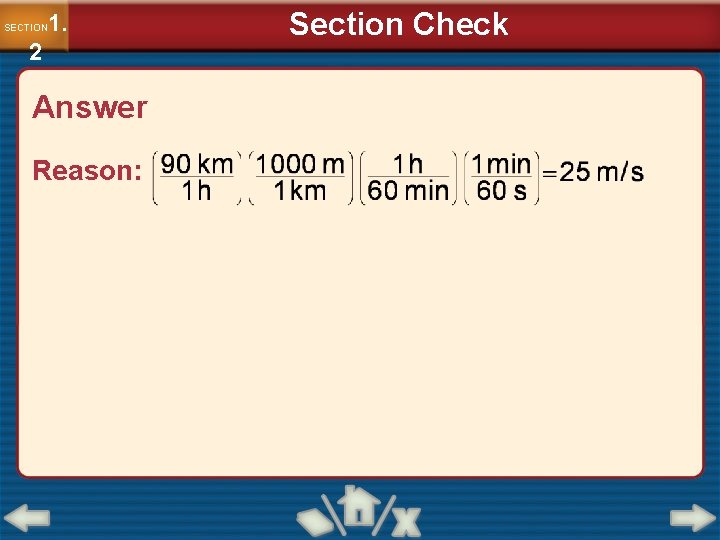 1. SECTION 2 Answer Reason: Section Check 