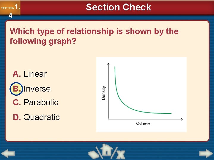 1. SECTION 4 Section Check Which type of relationship is shown by the following