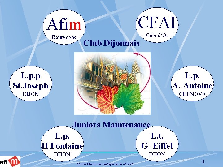 CFAI Afim Bourgogne Club Dijonnais Côte d’Or L. p. p St. Joseph L. p.