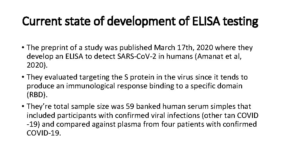 Current state of development of ELISA testing • The preprint of a study was