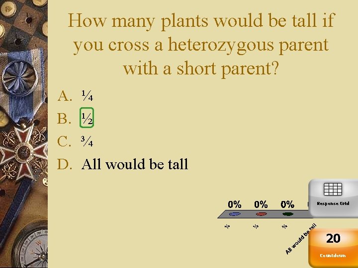 How many plants would be tall if you cross a heterozygous parent with a