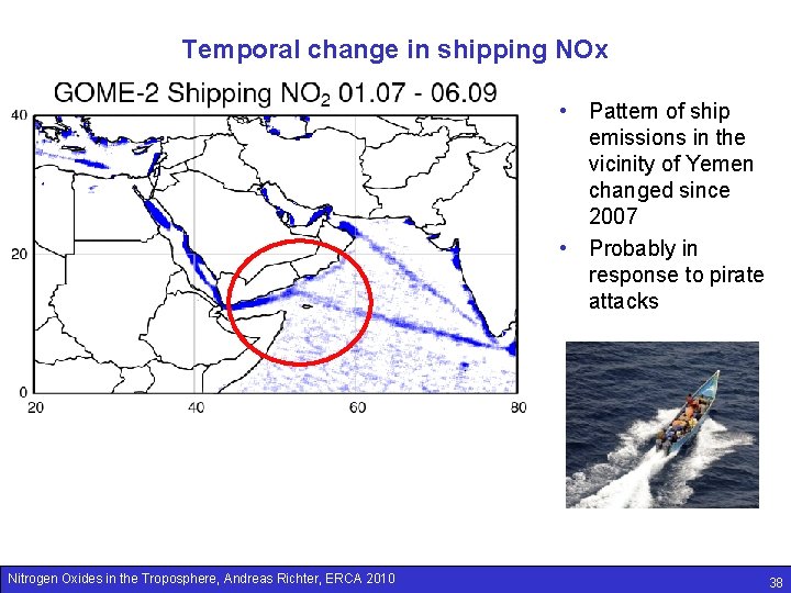 Temporal change in shipping NOx • Pattern of ship emissions in the vicinity of