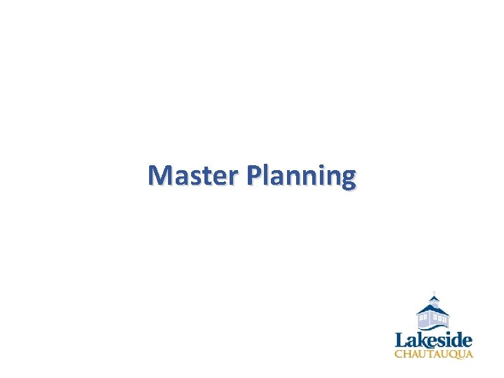 Master Planning 