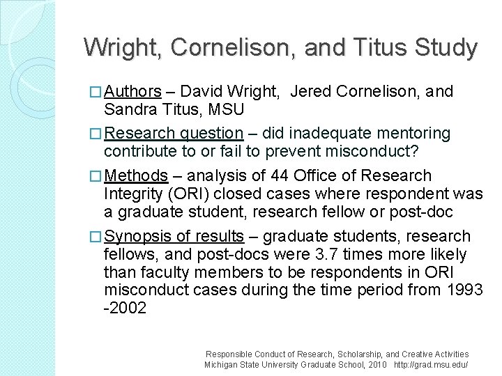 Wright, Cornelison, and Titus Study � Authors – David Wright, Jered Cornelison, and Sandra