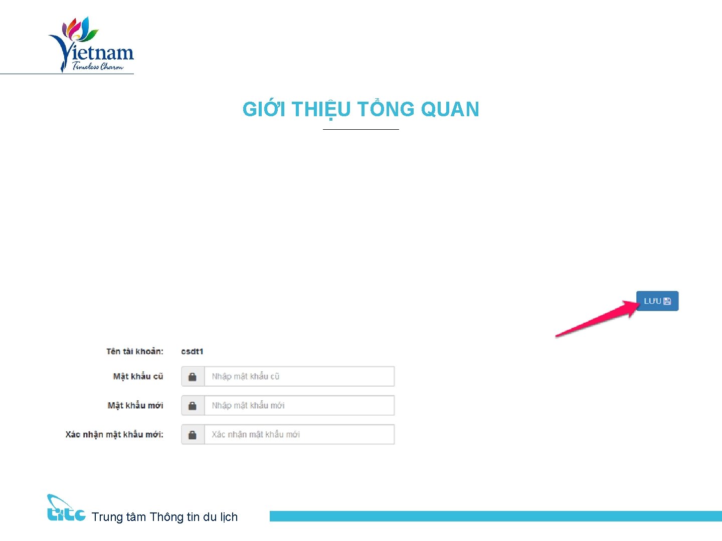 GIỚI THIỆU TỔNG QUAN Trung tâm Thông tin du lịch 12 