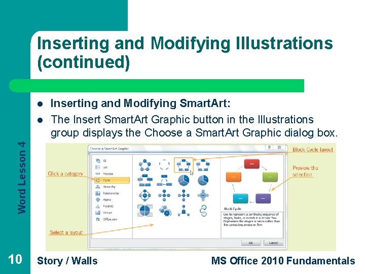 Inserting and Modifying Illustrations (continued) l Word Lesson 4 l Inserting and Modifying Smart.