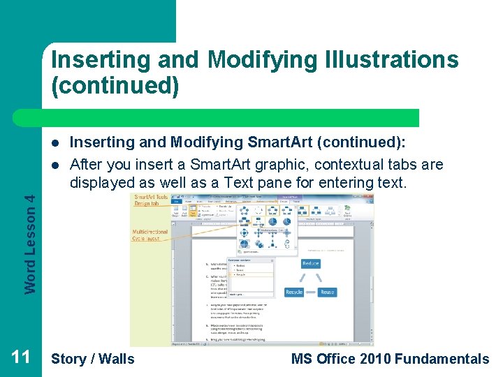 Inserting and Modifying Illustrations (continued) l Word Lesson 4 l Inserting and Modifying Smart.