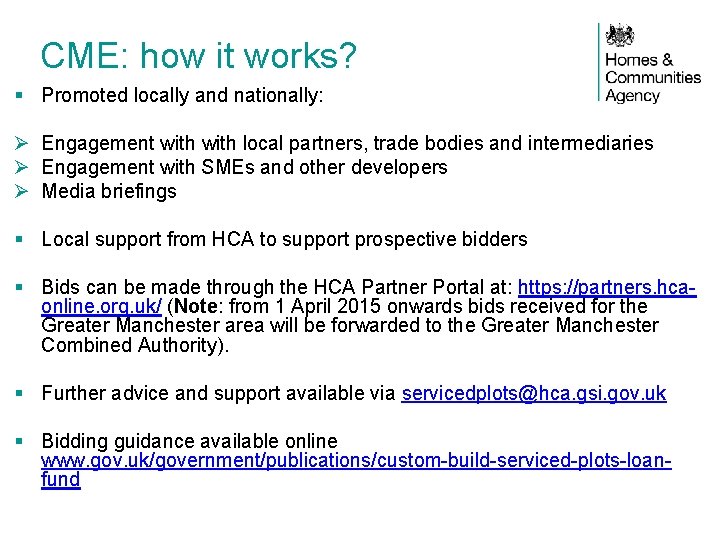 CME: how it works? § Promoted locally and nationally: Ø Engagement with local partners,