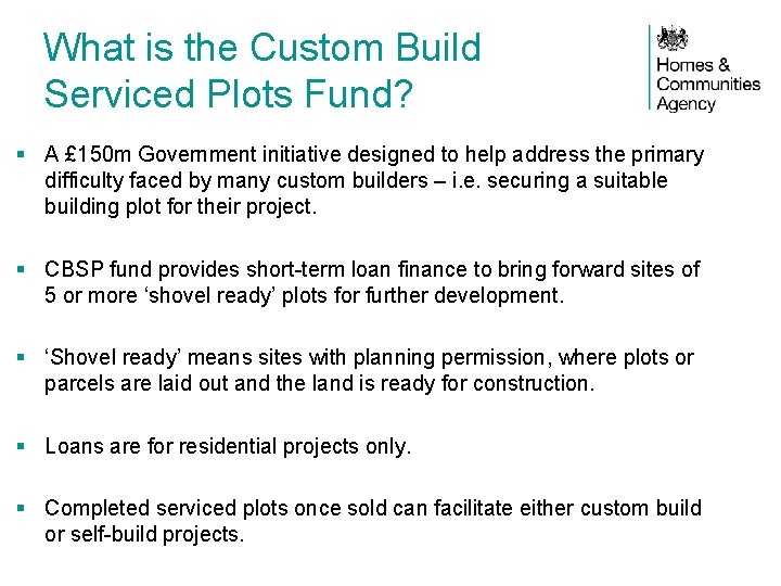 What is the Custom Build Serviced Plots Fund? § A £ 150 m Government
