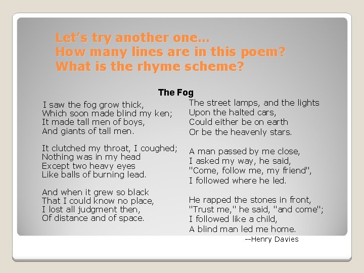 Let’s try another one… How many lines are in this poem? What is the