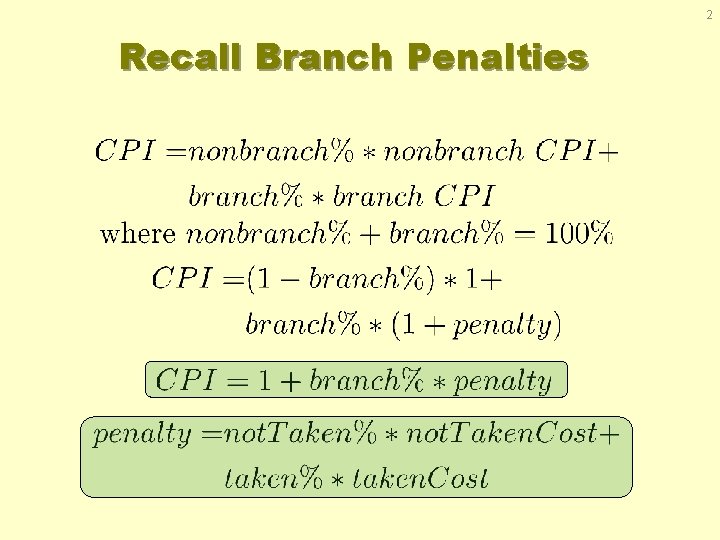 2 Recall Branch Penalties 