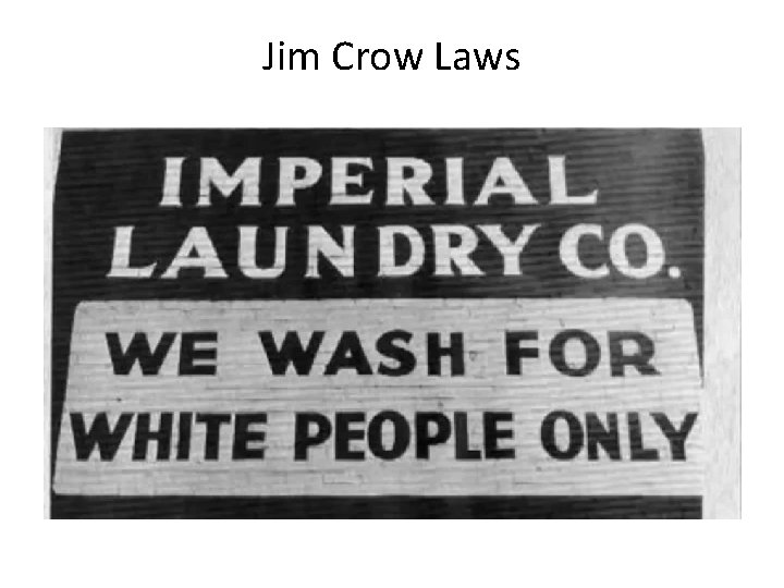 Jim Crow Laws 