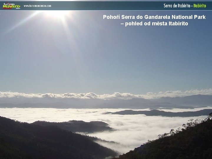 Pohoří Serra do Gandarela National Park – pohled od města Itabirito 