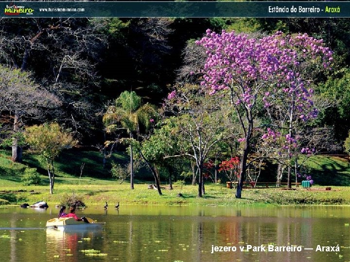 jezero v Park Barreiro — Araxá 