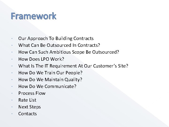 Framework Our Approach To Building Contracts What Can Be Outsourced In Contracts? How Can