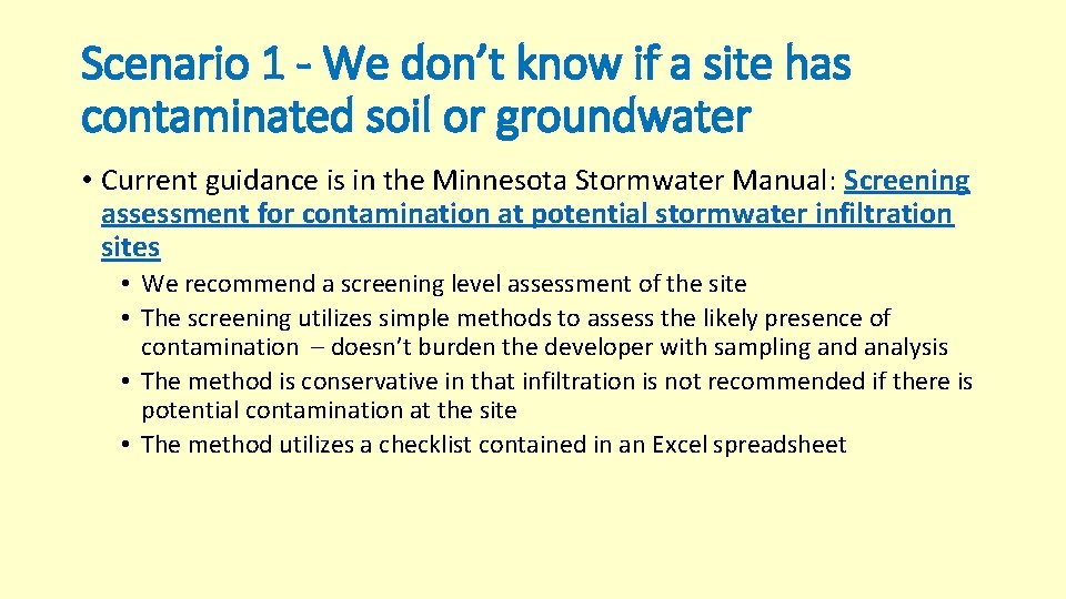 Scenario 1 - We don’t know if a site has contaminated soil or groundwater