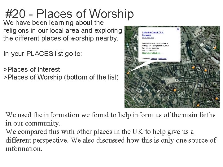 #20 - Places of Worship We have been learning about the religions in our