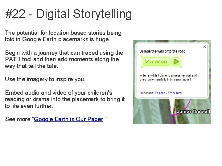 #22 - Digital Storytelling The potential for location based stories being told in Google