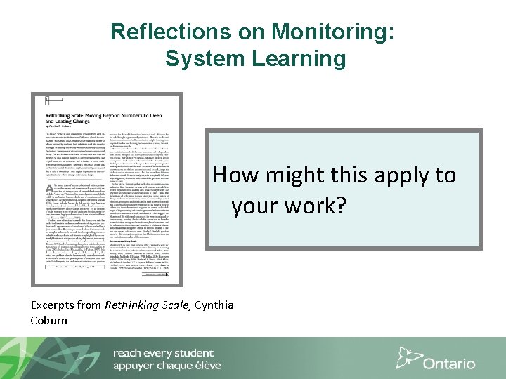 Reflections on Monitoring: System Learning How might this apply to your work? Excerpts from