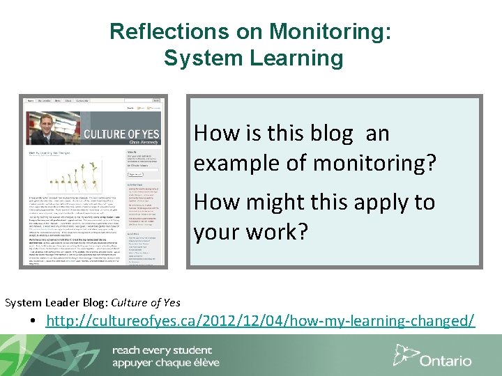 Reflections on Monitoring: System Learning How is this blog an example of monitoring? How