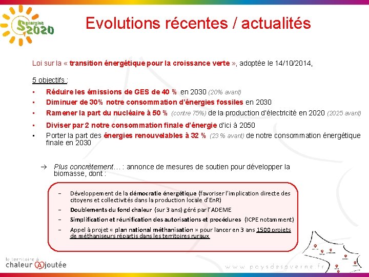 Evolutions récentes / actualités Loi sur la « transition énergétique pour la croissance verte