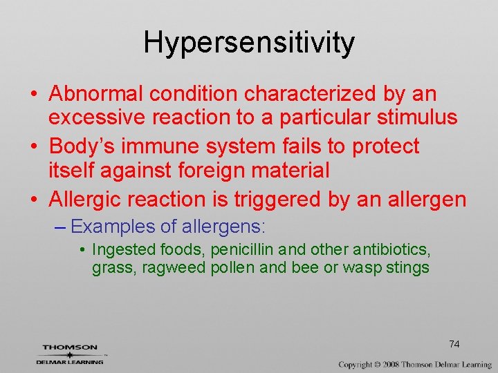 Hypersensitivity • Abnormal condition characterized by an excessive reaction to a particular stimulus •