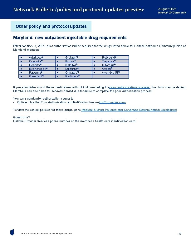 Network Bulletin/policy and protocol updates preview August 2021 Internal UHC use only Other policy