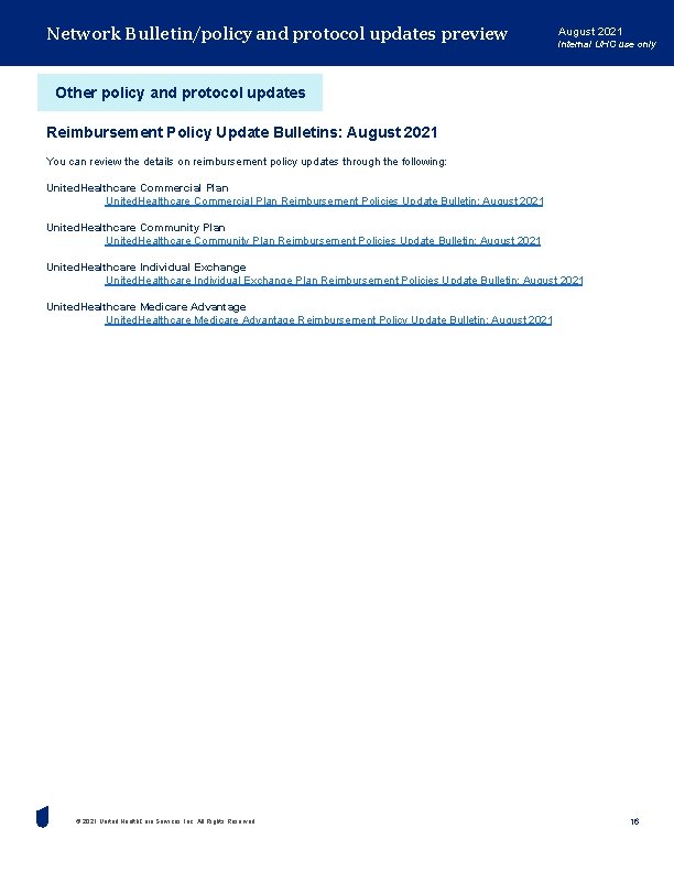 Network Bulletin/policy and protocol updates preview August 2021 Internal UHC use only Other policy