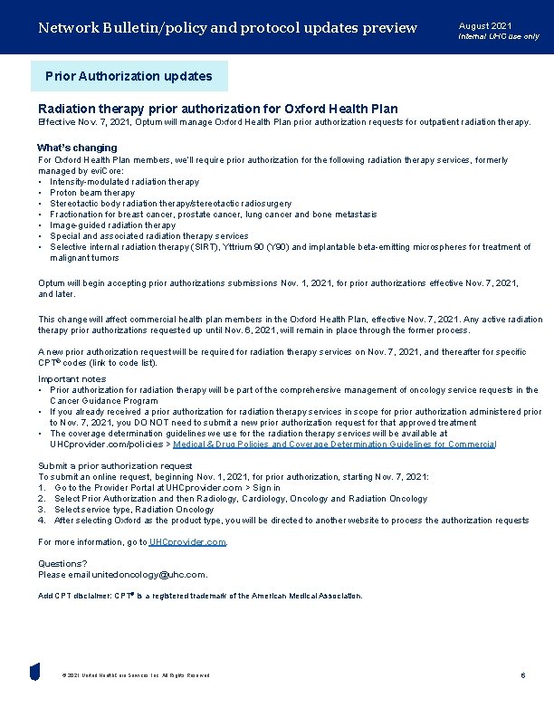 Network Bulletin/policy and protocol updates preview August 2021 Internal UHC use only Prior Authorization