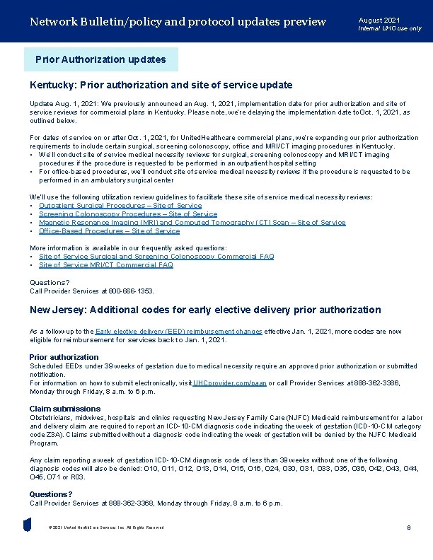 Network Bulletin/policy and protocol updates preview August 2021 Internal UHC use only Prior Authorization