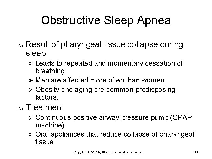 Obstructive Sleep Apnea Result of pharyngeal tissue collapse during sleep Leads to repeated and
