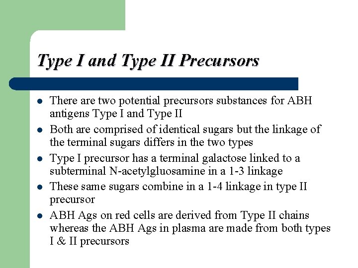 Type I and Type II Precursors l l l There are two potential precursors