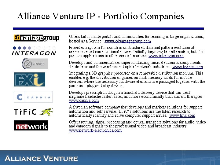Alliance Venture IP - Portfolio Companies Offers tailor-made portals and communities for learning in