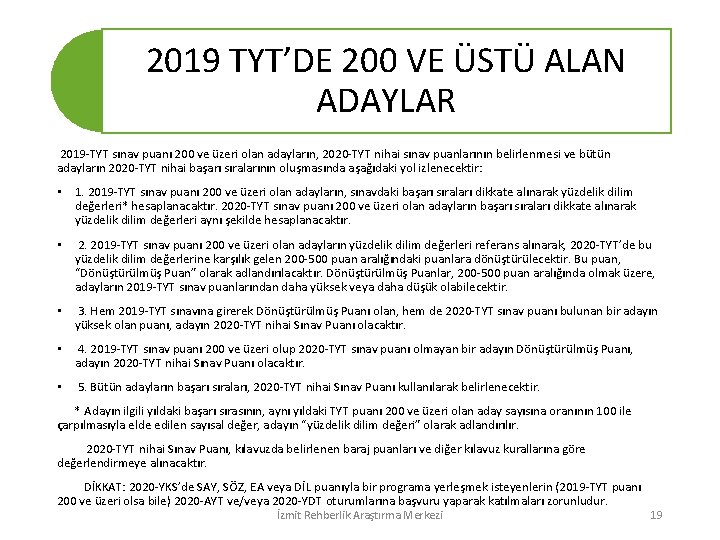 2019 TYT’DE 200 VE ÜSTÜ ALAN ADAYLAR 2019 -TYT sınav puanı 200 ve üzeri