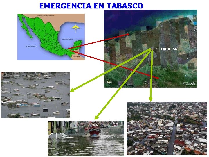 EMERGENCIA EN TABASCO 