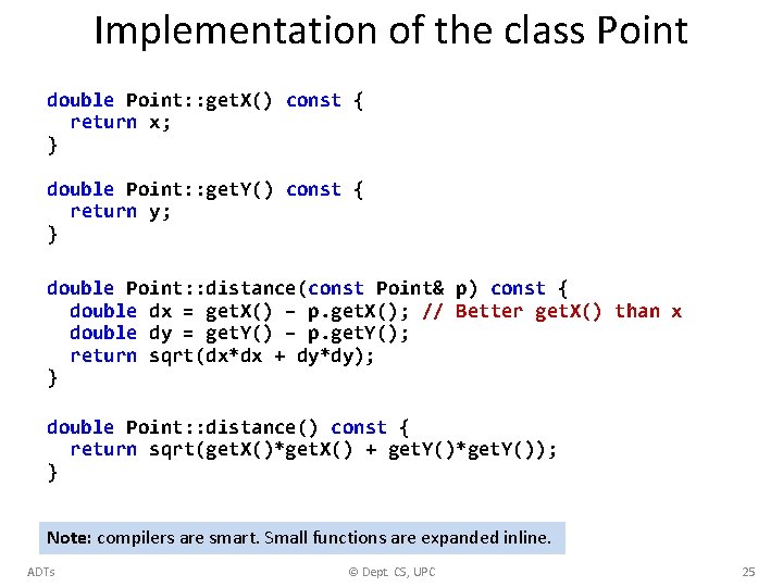 Implementation of the class Point double Point: : get. X() const { return x;