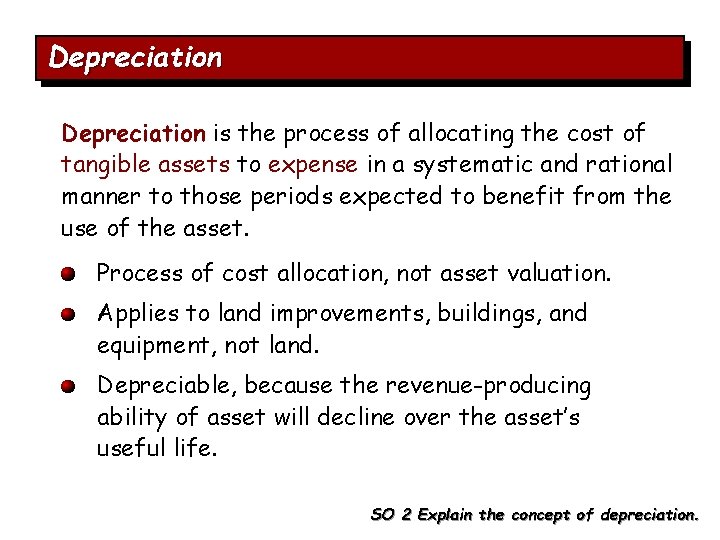 Depreciation is the process of allocating the cost of tangible assets to expense in