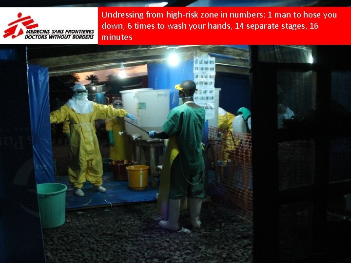 Undressing from high-risk zone in numbers: 1 man to hose you down, 6 times