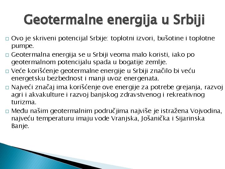 Geotermalne energija u Srbiji � � � Ovo je skriveni potencijal Srbije: toplotni izvori,