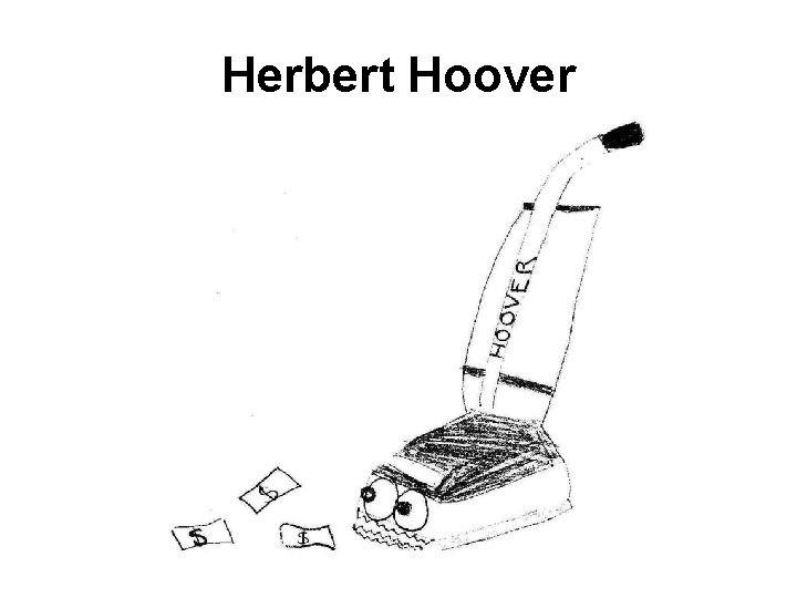 Herbert Hoover 