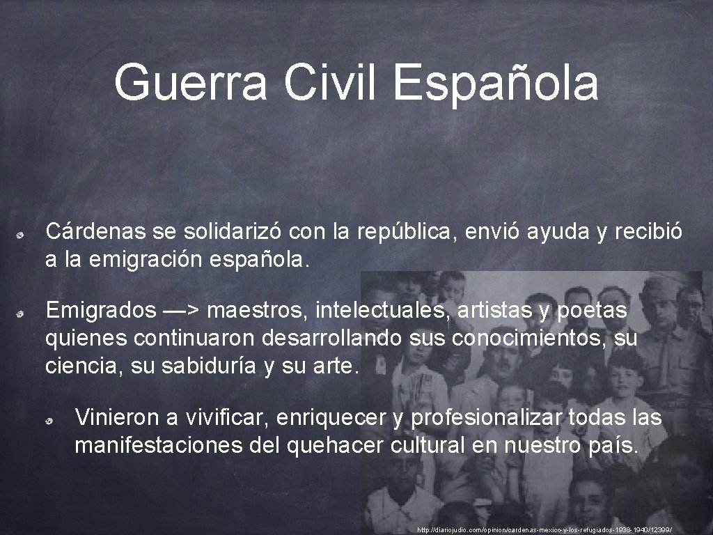 Guerra Civil Española Cárdenas se solidarizó con la república, envió ayuda y recibió a