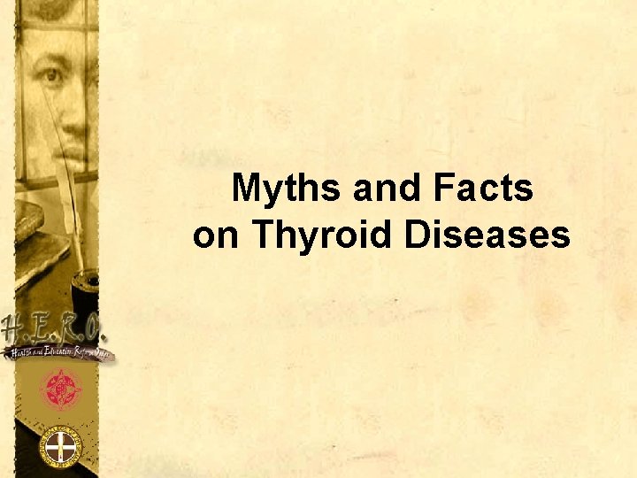 Myths and Facts on Thyroid Diseases 
