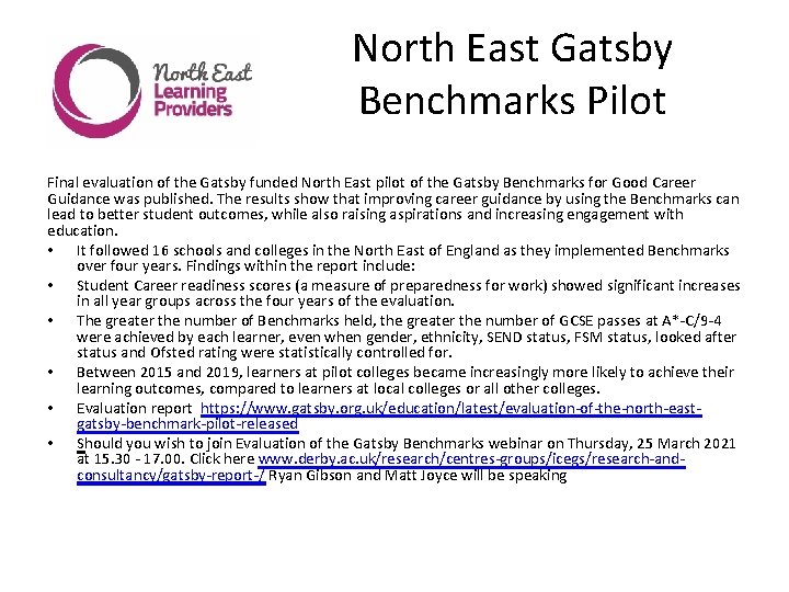 North East Gatsby Benchmarks Pilot Final evaluation of the Gatsby funded North East pilot