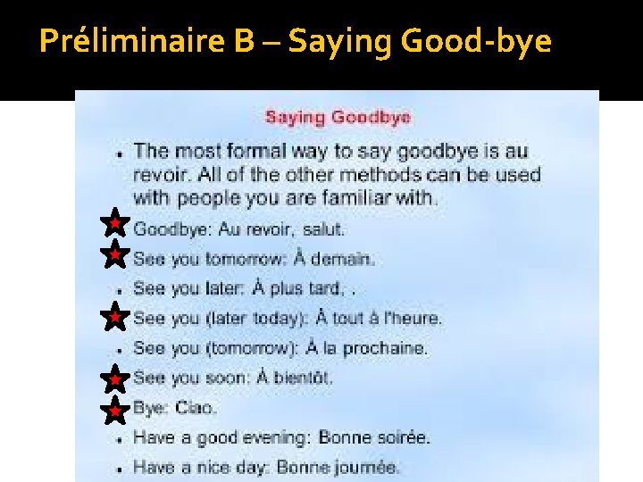 Préliminaire B – Saying Good-bye 