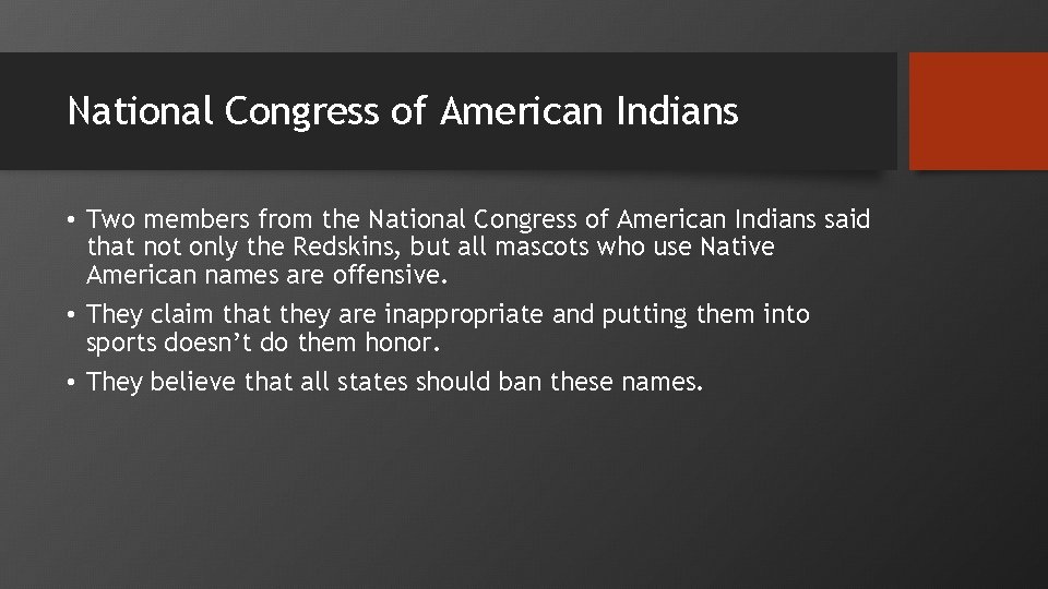 National Congress of American Indians • Two members from the National Congress of American