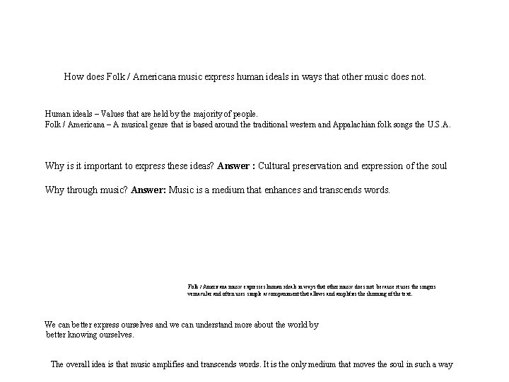 How does Folk / Americana music express human ideals in ways that other music