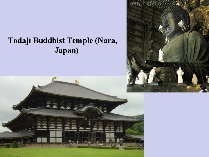 Todaji Buddhist Temple (Nara, Japan) 